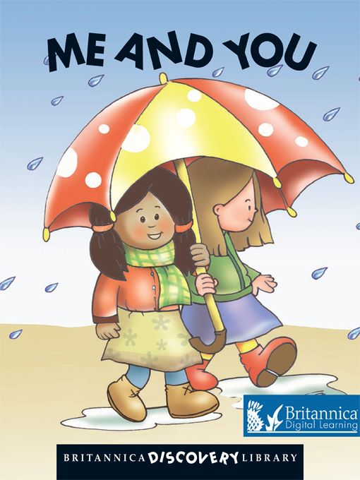 Title details for Me and You by Britannica Digital Learning - Available